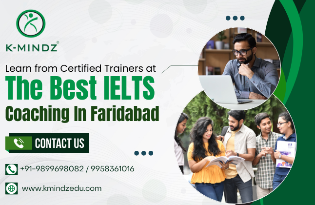 Learn from Certified Trainers at the Best IELTS Coaching in Faridabad