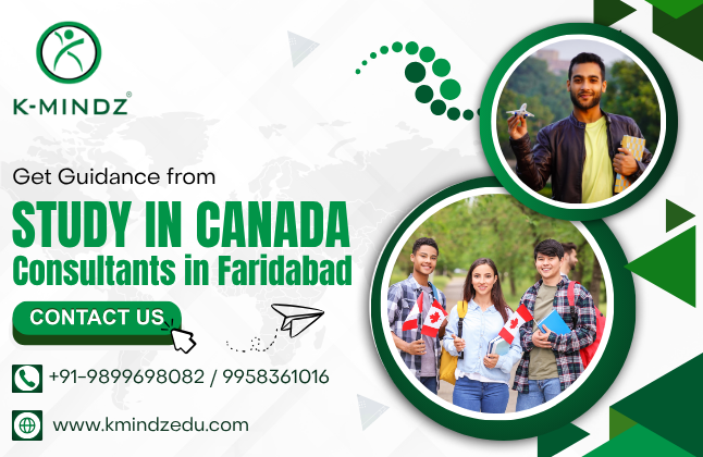 Get Guidance from Study in Canada Consultants in Faridabad, Enroll Now